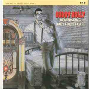 Buddy Holly - Reminiscing / Baby, I Don't Care