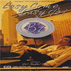 B'z - Easy Come, Easy Go!