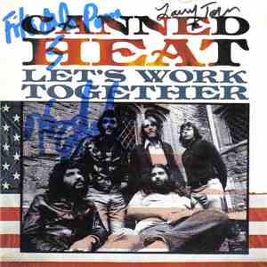 Canned Heat - Let's Work Together