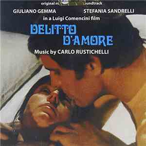 Carlo Rustichelli - Delitto D'Amore