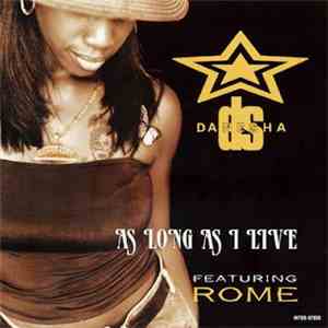 Danesha Starr Featuring Rome  - As Long As I Live
