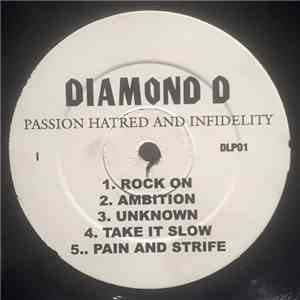 Diamond D - Passion Hatred And Infidelity