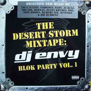 DJ Envy - The Desert Storm Mixtape: DJ Envy - Blok Party, Vol. 1