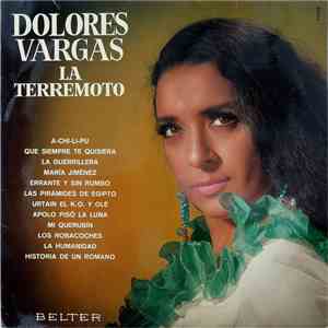 Dolores Vargas La Terremoto - Dolores Vargas La Terremoto