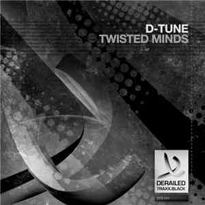 D-Tune  - Twisted Minds