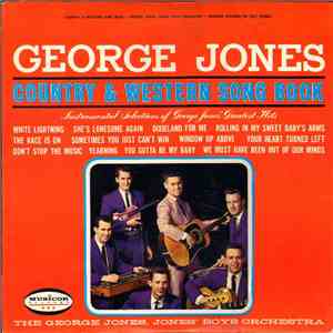 George Jones And The Jones Boys Orchestra - Country & Western Song Book: In ...
