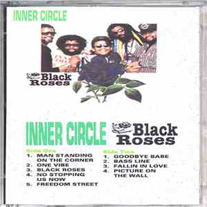 Inner Circle - Black Roses