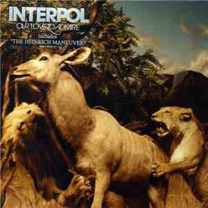 Interpol - Our Love To Admire