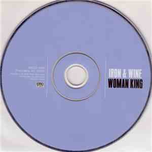 Iron & Wine - Woman King