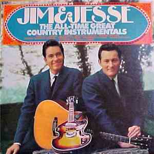 Jim & Jesse - The All-Time Great Country Instrumentals