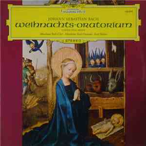 Johann Sebastian Bach - Weihnachts-oratorium, Chöre und Arien