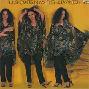 Judy Anton - Sunshowers In My Eyes