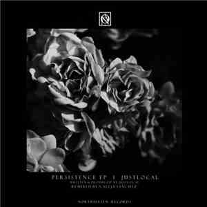 JustLocal - Persistence EP