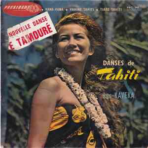 Les Kaveka - Danses de Tahiti