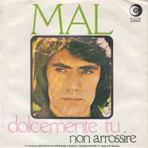 Mal - Dolcemente Tu