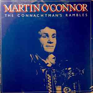 Martin O'Connor - The Connachtman's Rambles