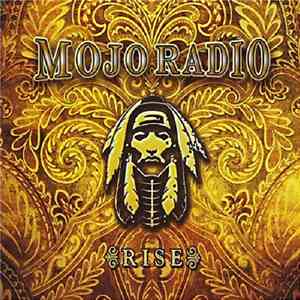 Mojo Radio - Rise