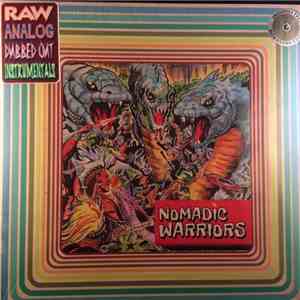 Nomadic Warriors - Nomadic Warriors