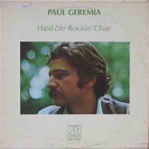 Paul Geremia - Hard Life Rockin' Chair