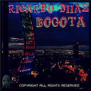 Ricardo Diiaz - Bogota