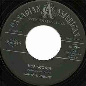 Santo & Johnny - Hop Scotch / Sea Shells