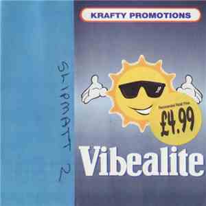 Slipmatt - Vibealite 