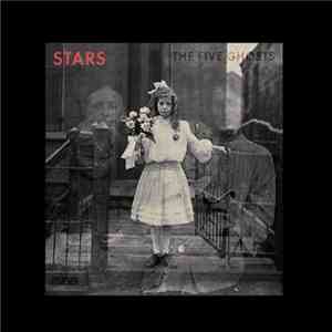 Stars - The Five Ghosts