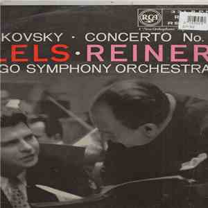 Tchaikovsky, Emil Gilels, The Chicago Symphony Orchestra, Fritz Reiner - Pi ...