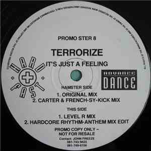 Terrorize - It's Just A Feeling