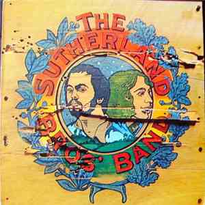 The Sutherland Bros. Band - The Sutherland Brothers Band