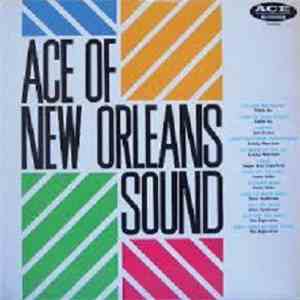 Various - Ace Of New Orleans Sound
