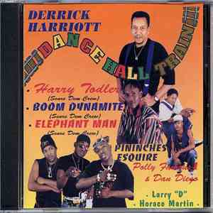 Various - Derrick Harriot: Dance Hall Train