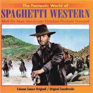 Various - The Fantastic World Of Spaghetti Western (Original Soundtracks)