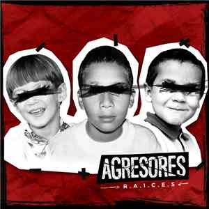 Agresores - R.A.I.C.E.S
