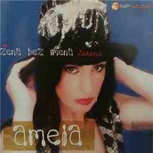 Amela - Žena Bez Imena