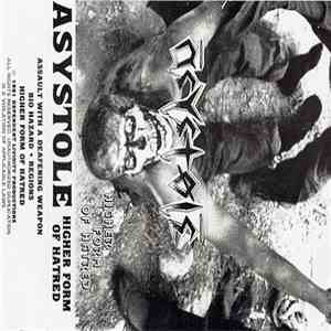 Asystole - Higher Form Of Hatred
