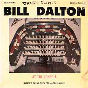Bill Dalton  - At The Console (Loew's Ohio Theatre - Columbus)