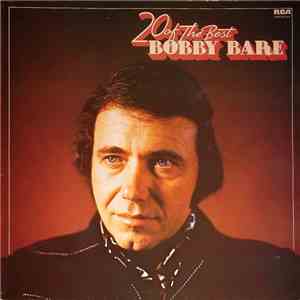 Bobby Bare - 20 Of The Best