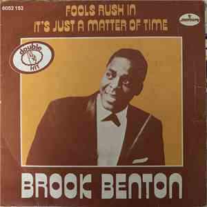 Brook Benton - Fools Rush In / It's Just A Matter Of Time