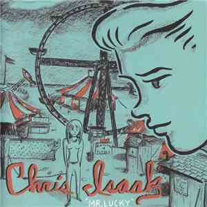 Chris Isaak - Mr. Lucky