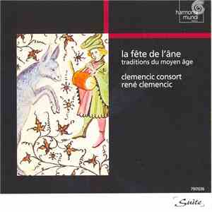 Clemencic Consort, René Clemencic - La Fête De L´âne