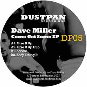 Dave Miller  - Come Get Some EP