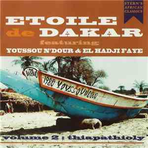 Etoile De Dakar Featuring Youssou N'Dour & El Hadji Faye - Volume 2 : Thiap ...