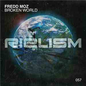 Fredd Moz - Broken World