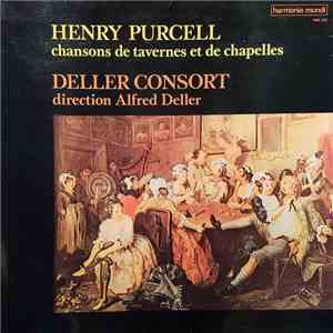 Henry Purcell - Deller Consort, Alfred Deller - Chansons De Tavernes Et De  ...