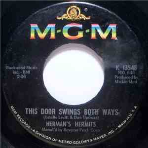 Herman's Hermits - This Door Swings Both Ways / For Love