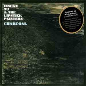 Inneke23 & The Lipstick Painters - Charcoal
