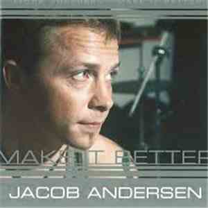 Jacob Andersen  - Make It Better