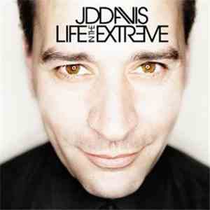 JDDavis - Life In The Extreme