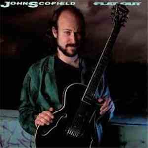 John Scofield - Flat Out